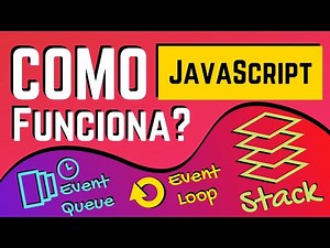 Como JavaScript FUNCIONA?
