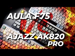 Epomaker Aula F75 vs Ajazz AK820 Pro Sound Comparison | Budget Keyboards Under $100