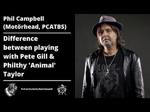 Motörhead's Phil Campbell Talks About Playing With Pete Gill & Philthy 'Animal' Taylor