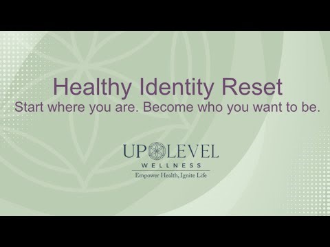Healthy Identity Reset Workshop