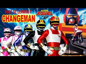 CHANGEMAN: O ESQUADRÃO RELÂMPAGO - VOCÊ LEMBRA ?