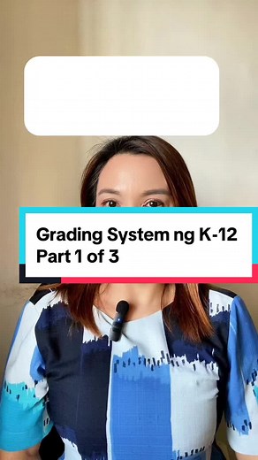 Understanding the K-12 Grading System: DepEd Order No. 8, 2015