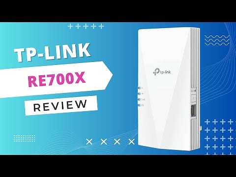 Extend Your Wi-Fi Coverage with TP-Link RE700X Review
