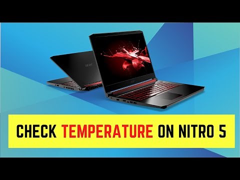 How to Check Temperature on Acer Nitro 5