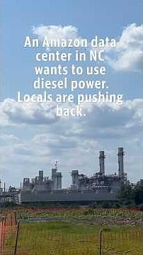 An Amazon data center in NC wants to use diesel power. Locals are pushing back.