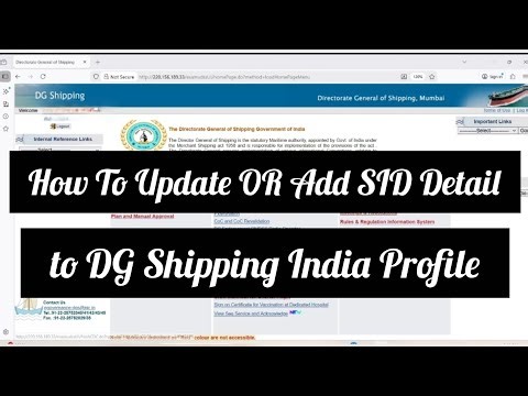 How to Update or Add SID Details to Indos Profile |DG Shipping| Step by Step Process