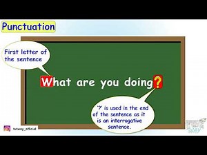 Punctuation - Definition and How to Use with Examples| Rules of Punctuation | English Grammar
