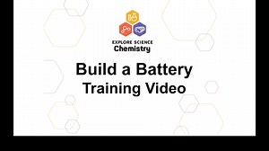 Build A Battery Training Video