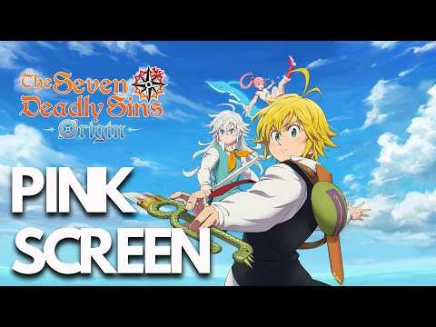 The Seven Deadly Sins Origin Purple Screen/Pink Screen/Violet Screen/Black Screen Issue On PC FIX