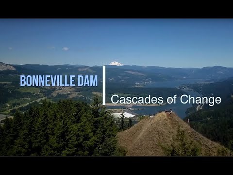 Bonneville Dam & Columbia River Gorge documentary