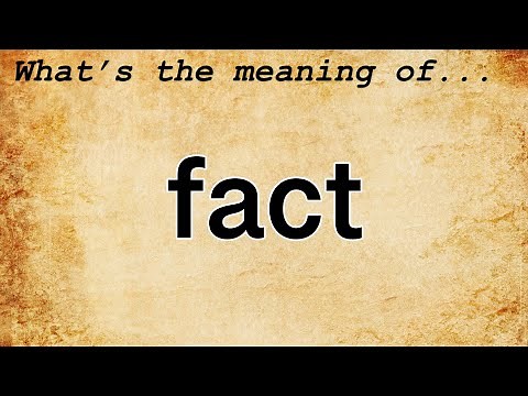 Fact Meaning : Definition of Fact
