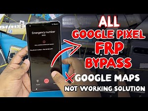 Update! All Google Pixel FRP Bypass (Google maps Not Working Solution) Android 14 Final Method