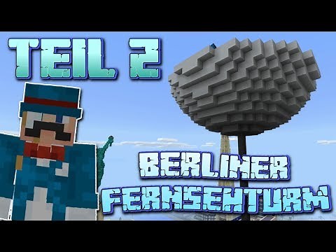 Minecraft Berliner Fernsehturm #002▶Die Hälfte ist geschafft