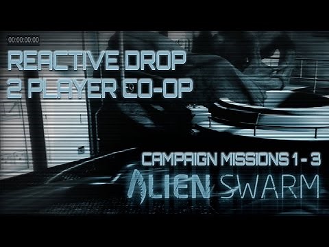 Alien Swarm:Reactive Drop CO-OP Missions 1-3