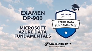 DP-900 Certificación Microsoft Azure Data Fundamentals 2025