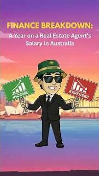 Finance Breakdown: A Year on a Real Estate Agent's Salary in Australia