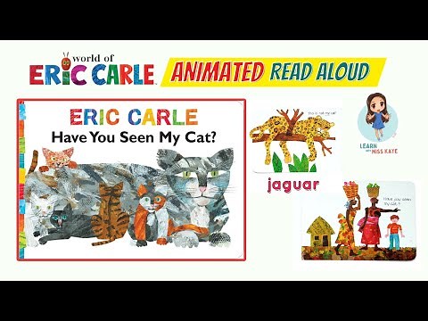 Have You Seen My Cat Read Aloud | Eric Carle Animated Stories | Bedtime Story for Kids