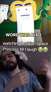 😭Lesbian Space Princess is so UNFUNNY