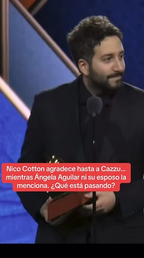 7.9K reactions · 239 comments | Nico Cotton agradece hasta a Cazzu mientras Ángela Aguilar queda fuera de los reflectores #NicoCotton #ÁngelaAguilar #Cazzu #Premios #Farándula #Escándalo #MúsicaUrbana #Ranchera #CuriosidadesDelEspectáculo #FamososMexicanos #Trending #DramaFarándula #ComparacionesMusicales | Sin Filtro | Facebook