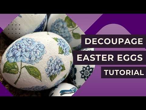 How to Make Beautiful Decoupaged Easter Eggs | Easy DIY Easter Craft