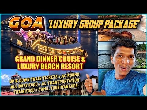 🔥GOA SUMMER GROUP PACKAGE bookings ஆரம்பம்!!! Luxury Beach Resort&Dinner Cruise | Infinity Tripsters