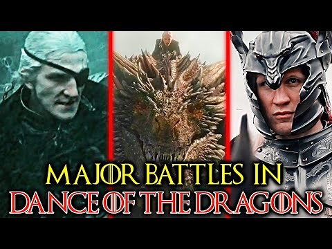 12 Epic Battles in the Dance of the Dragons That Changed the Game - Explored