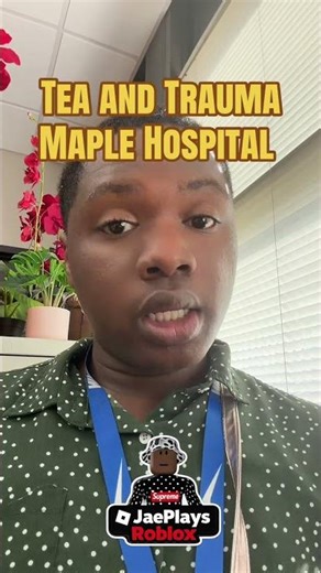 I would love to play Maple Hospital with you ……