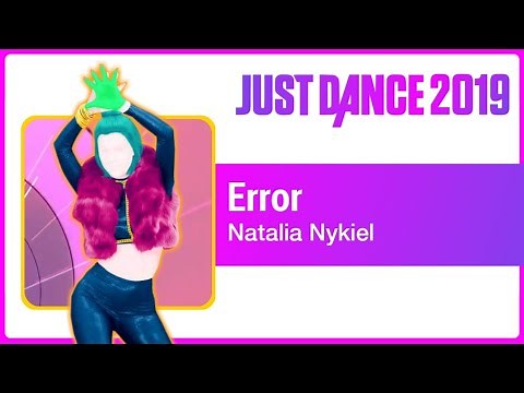Just Dance 2019 (Unlimited): Error