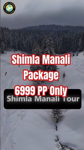 Budget Shimla Manali Tour Package || 6 Days Shimla Manali Tour Package #shimla #manali