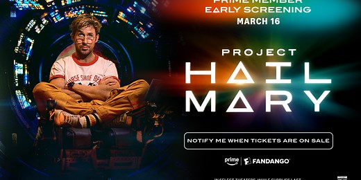 How Prime members can get early 'Project Hail Mary' tickets