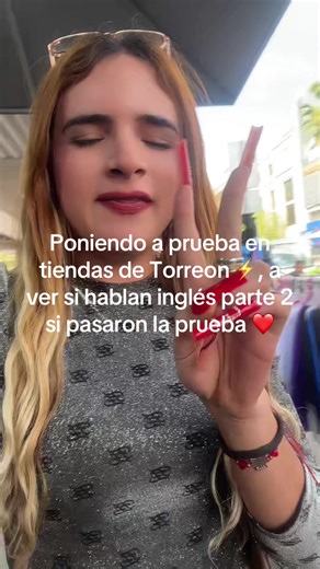 Poniendo a prueba el inglés en Torreón - Parte 2