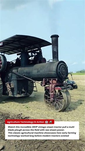 Powerful 28HP Steam Tractor Ploughing – Vintage Steam Farming Machine in Action 🚜