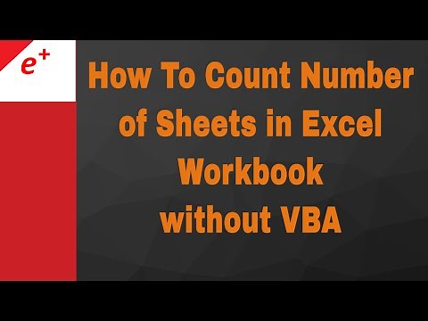 Count Number of Worksheets in a Workbook without VBA
