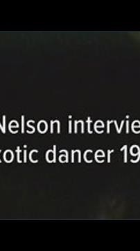 Nancy Nelson interviews male exotic dancer 1973