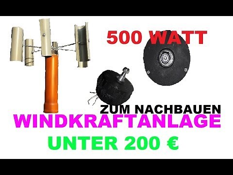 Windkraftanlage, Vertikal Windrad selber bauen, Windrad basteln, Weltenbummler TV