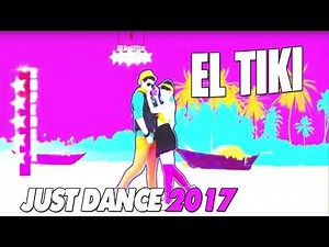Just Dance 2017: El Tiki by Maluma | Just Dance 2017 full gameplay | #JustDance2017