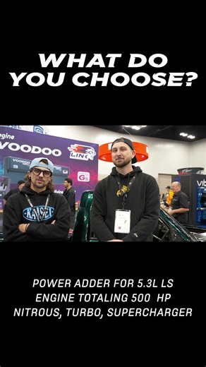 Which power adder would you use to make 500 HP on a 5.3 LS engine?