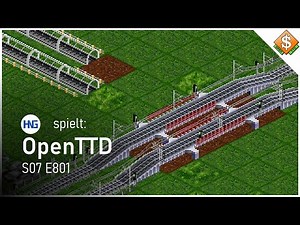 Viele Anpassungen notwendig #S7E801 🚄 OpenTTD [Deutsch]