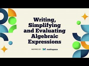 Writing, Simplifying & Evaluating Algebraic Expressions | Algebra Tutorial for Beginners