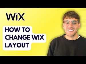 How to Change Wix Layout [2026 Full Guide]