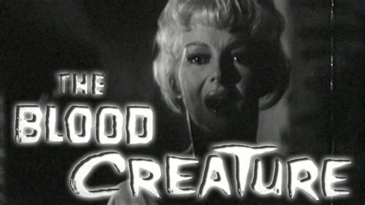 The Blood Creature (Terror Is a Man)