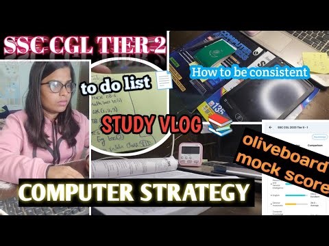 🔥📚CONSISTENT IN STUDY✅ | SSC CGL/CHSL MAINS STUDY VLOG| SSC CGL TIER 2| SSC CGL COMPUTER STRATEGY