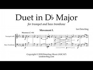 Duet for Trumpet and Bass Trombone in D-Flat Major (Deterling)