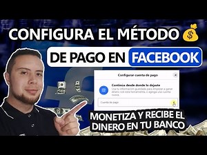 Cómo CONFIGURAR el MÉTODO de PAGO para MONETIZAR FACEBOOK✅⭐(2023)
