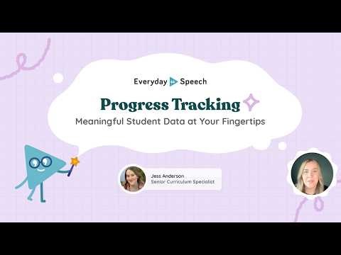 Progress Tracking | Everyday Speech Training
