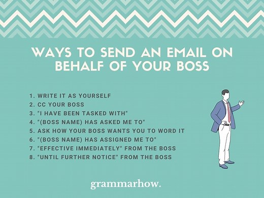 8 Ways To Send An Email On Behalf Of Your Boss (  Samples)