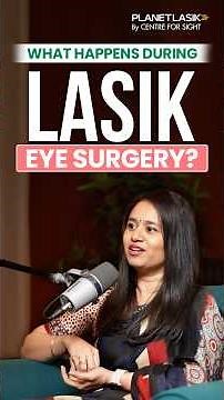 What Happens During LASIK Surgery? Dr. Tanvi Explains the Step-by-Step Process