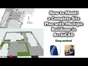 How to Model a Complete Site Plan with Multiple Buildings in ArchiCAD
