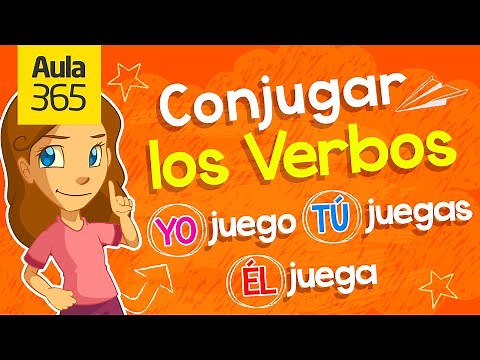 ¿Cómo se Conjugan los Verbos? | Videos Educativos Aula365