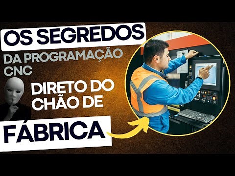🔥OS SEGREDOS DA PROGRAMAÇÃO CNC NA PRÁTICA !⚡